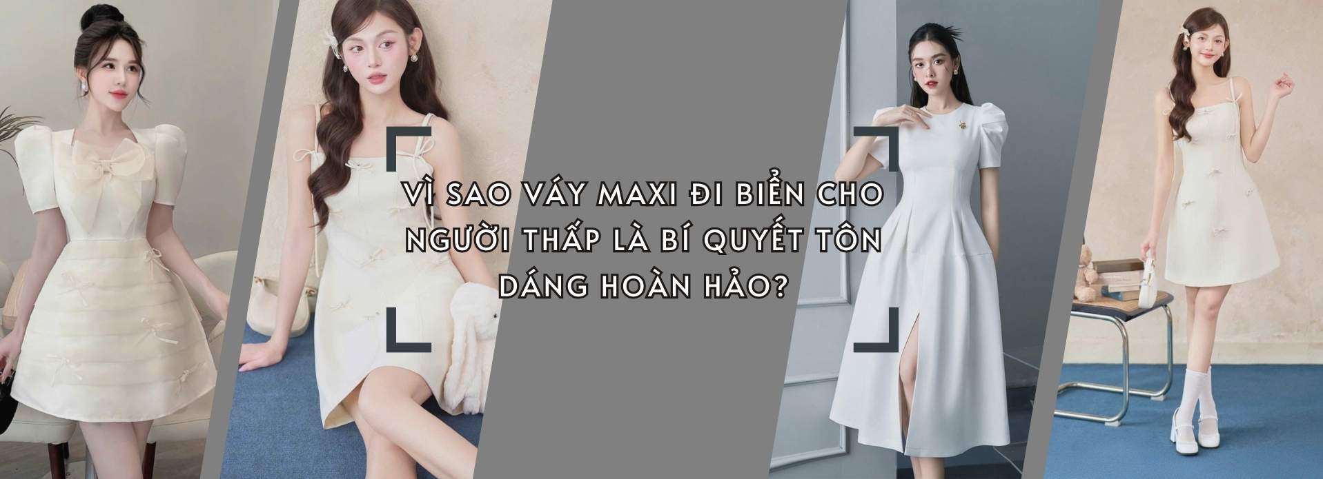 Vì Sao Váy Maxi Đi Biển Cho Người Thấp Là Bí Quyết Tôn Dáng Hoàn Hảo?